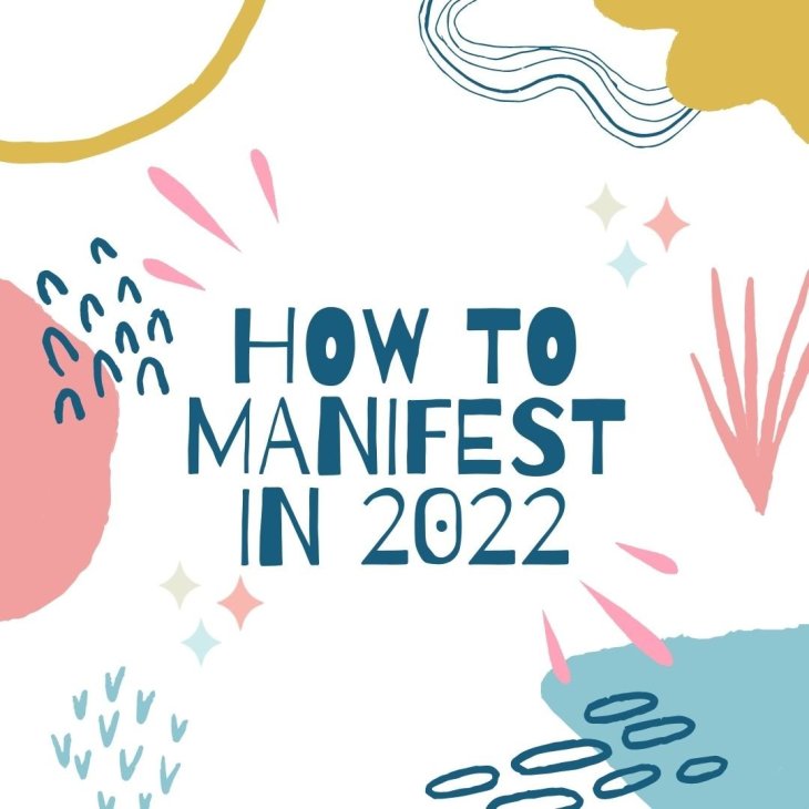 How to manifest in 2022