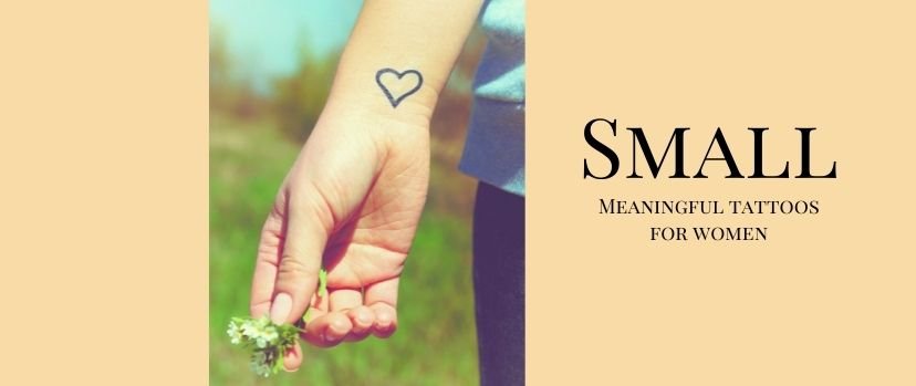 Cute Meaningful Small Tattoos For Women - Steph Social